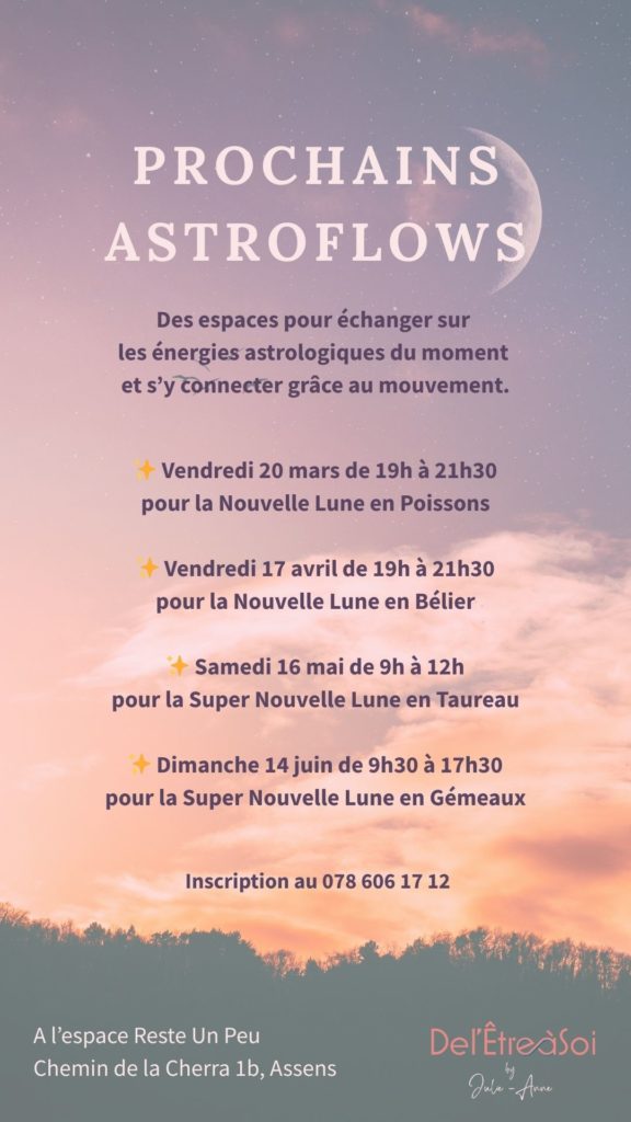 astrologie - FlowNergy - descendre de la tête au corps - nouvelle lune - poissons - bélier - taureau - gémeaux - intentions - paroles - bienveillance - ralentir - lausanne - mai